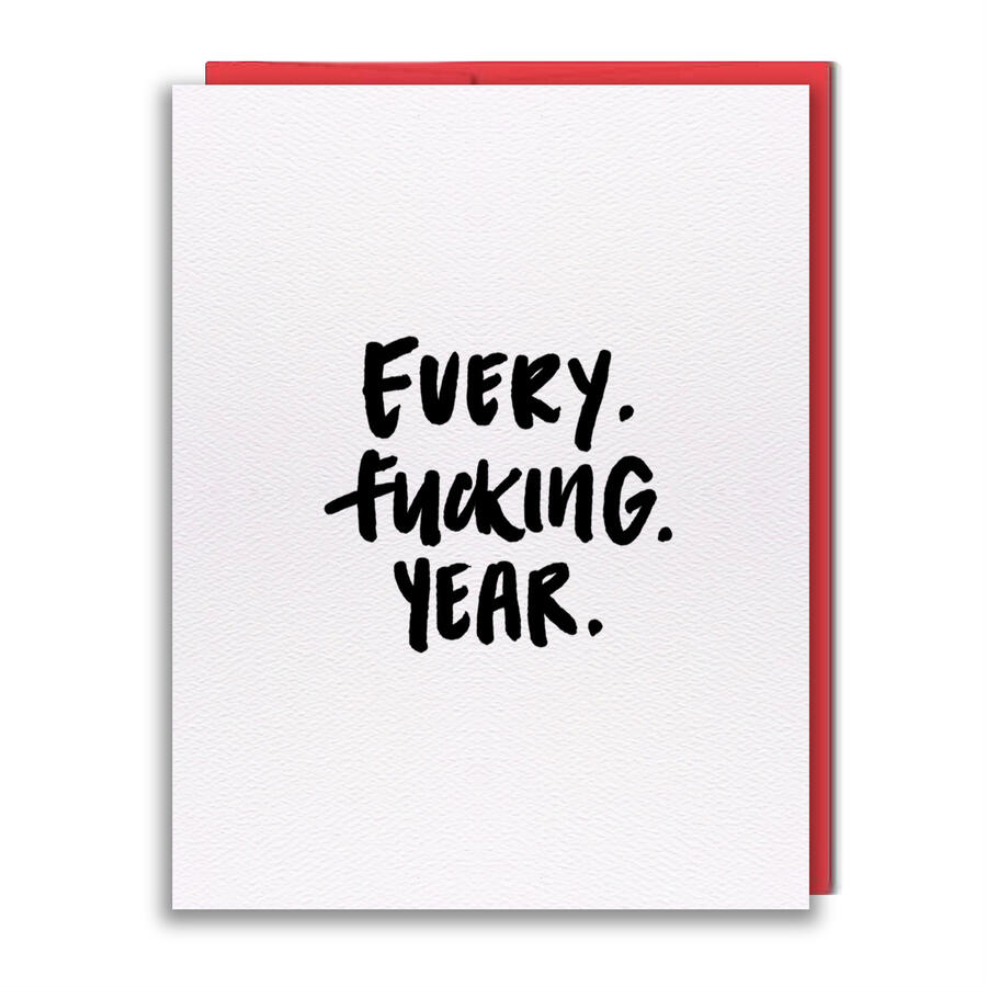 Every Fucking Year
