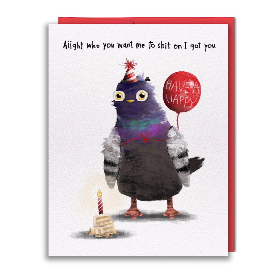 Pigeon Got You
